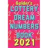 2021 Lottery Numbers Dream Book: Code Your Dreams Into Lotto Numbers You Can Use (USA, UK, EUROPE)