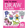How to Draw for Kids: 50 Cute Step By Step Drawings (Vol 14)