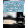 Word Search Puzzles: American Top 40: Hits of the 70's
