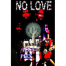 No Love