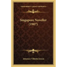 Singapore Noveller (1907)