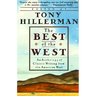 The Best of the West: An Anthology of Classic Writing from the American West