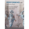 Performing Law