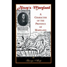 Alsop's Maryland: A Character of the Province of Maryland
