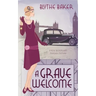 A Grave Welcome