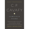Complete Poems of C. P. Cavafy: Including the First English Translation of the Unfinished Poems