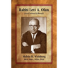 Rabbi Levi A. Olan: (An Untired Liberal)