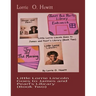 Little Lorrie Lincoln Goes to James and Pearl's Library (Book Two)