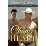 Chance of the Heart: A Gay Erotic Romance