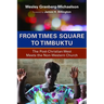 From Times Square to Timbuktu: The Post-Christian West Meets the Non-Western Church