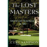 The Lost Masters: Grace and Disgrace in '68