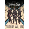 Uroboros Saga Book 6