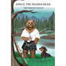 Angus the Soldier Bear: The Princess Rescue
