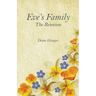 Eve's Family: The Reunion