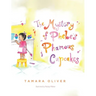 The Mystery of Phebe's Phamous Cupcakes
