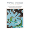 Wigwam Evenings: Sioux Tales Retold
