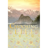 Choosing Life