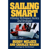Sailing Smart: Winning Techniques, Tactics, and Strategies