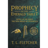 Prophecy of the Emerald Tablet