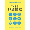 The 9 Practices