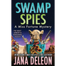 Swamp Spies