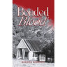 Bonded Blood: The Sense of Belonging Series Book 2