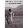 Panther Mountain: Caroline's Story