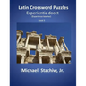 Latin Crossword Puzzles: Experientia docet