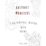 Abstract Monsters: "Fantastic Monsters and Where to Color Them: A Magical Coloring Adventure"