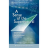 A Sense of the Supernatural - Interpretation of Dreams and Paranormal Experiences