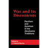 War and Its Discontents: Pacifism and Quietism in the Abrahamic Traditions