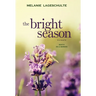 The Bright Season