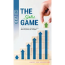 Get in the Sales Game: The Playbook for Winning in Sales When the Game Has Changed
