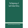 The beginnings of South Indian history