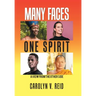 Many Faces One Spirit: A View from the Other Side