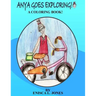 Anya Goes Exploring: A coloring book