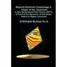 Beyond Octonion Cosmology II: Origin of the Quantum; A New Generalized Field Theory (GiFT); A Proof of the Spectrum of Universes; Atoms in Higher Un