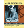 Jean Negulesco: The Life and Films