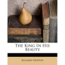 The King in His Beauty
