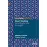 Smart Retailing: Technologies and Strategies