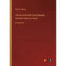 The Ear in the Wall; Craig Kennedy, Scientific Detective Series: in large print