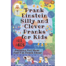 PrankEinstein Silly and Clever Pranks for Kids: Awesome Not Mean Just Fun Prank Ideas!