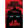 Blood Passion Book V: Rachael's Revenge
