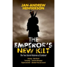The Emperor's New Kilt: The Two Secret Histories of Scotland