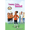 Tammy Tries Baseball