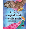 The Princess, The Magical Hawk, and the Golden Needle: A Graphic Novel About Student Loan Debt and Freedom