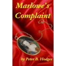 Marlowe's Complaint