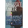 Inadvertent Disclosure