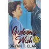 Gideon's Wish: Gay Romance