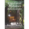 The Great Alphabet Adventure: Naomi Saves Her Grandfather